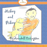 Mikey and Pikey 1300137762 Book Cover