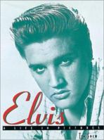 Elvis: A Life In Pictures