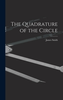 The Quadrature of the Circle B0BNWBBSHD Book Cover