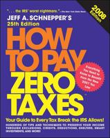 How to Pay Zero Taxes, 2008 (How to Pay Zero Taxes) 0071546154 Book Cover