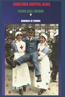 CHRISTMAS HOSPITAL BLUES: POEMA OSPEDALIERO B0BMSQN12H Book Cover