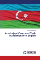 Azerbaijani Cases and Their Translation into English 6139848148 Book Cover