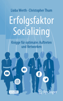 Erfolgsfaktor Socializing: Knigge für optimales Auftreten und Networken 3662648849 Book Cover