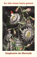 As the Trees Have Grown 1776920775 Book Cover