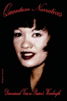 Quantum Narratives: Dimensional Verse in Passion's Wavelength 1735390909 Book Cover