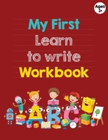 Learn to Write Workbook: Handwriting Practice for 3years plus: Letter Tracing Practice, Missing Letters, Jumbled Letters, Notes, Workbook, 8.5x11, Soft Cover, Matte finish B084QJSYSH Book Cover