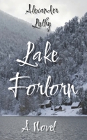 Lake Forlorn B0BTGKDCJC Book Cover