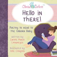 Hello in There!-Poetry to Read to the Unborn Baby 063512002X Book Cover