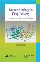 Nanotechnology in Drug Delivery 1774636158 Book Cover