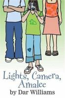 Lights, Camera, Amalee 0439803527 Book Cover