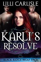 Karli's Resolve 1981561862 Book Cover