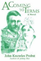 A Coming to Terms 0595312845 Book Cover