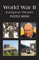 Wwii: European Theater Puzzle Book 0988288567 Book Cover