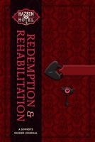 Hazbin Hotel: Redemption & Rehabilitation: A Sinner's Guided Journal B0H58MKC2J Book Cover