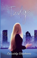 Indigo: An Urban Fantasy Novel B0CRNVLVMC Book Cover