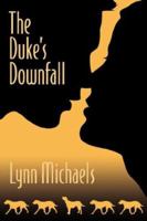 The Duke's Downfall 0449217256 Book Cover