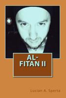 Al-Fitan II: The full color second edition 1493791486 Book Cover