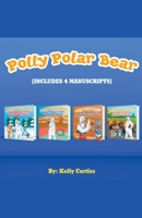 Polly Polar Bear in the Summer Olympics Series.- Four Book Collection 1393111319 Book Cover