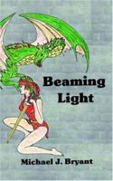 Beaming Light 1412020611 Book Cover