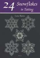 24 Snowflakes in Tatting 8778470528 Book Cover