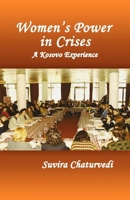 Women's Power in Crises: A Kosovo Experience B0G6B5QR6P Book Cover