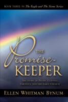 The Promise-Keeper 1604776242 Book Cover