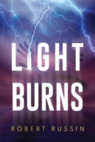 Light Burns 1804390569 Book Cover