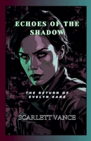 Echoes of the Shadow (Espionage) B0DZR3MWS6 Book Cover