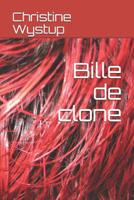 Bille de Clone 1091540691 Book Cover