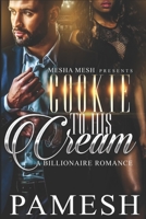 Cookie to His Cream 1693018411 Book Cover