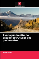 Avalia��o in-situ do estado estrutural dos pavimentos 6204026496 Book Cover