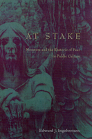 At Stake: Monsters and the Rhetoric of Fear in Public Culture 0226380076 Book Cover
