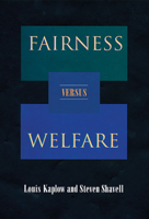 Fairness versus Welfare 0674006224 Book Cover