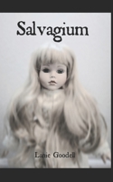 Salvagium 1795711043 Book Cover