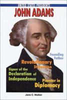 John Adams (United States Presidents) 0766017044 Book Cover