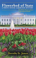 Flowerbed of State 0425240576 Book Cover
