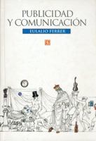 Publicidad Y Comunicacion (Tezontle) 9681666895 Book Cover