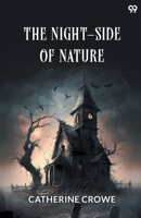 The Night-Side Of Nature 9371137894 Book Cover
