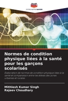 Normes de condition physique liées à la santé pour les garçons scolarisés (French Edition) 6202433213 Book Cover