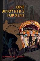 One Another's Burdens 0595322549 Book Cover