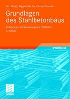 Grundlagen Des Stahlbetonbaus: Einfuhrung in Die Bemessung Nach Din 1045-1 3519202166 Book Cover