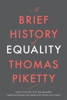 A Brief History of Equality 0674273559 Book Cover