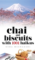 Chai and Biscuits with 1001 Haikus 1946390488 Book Cover