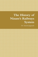The History of Nizam's Railways System (Hindi Edition) 1312496479 Book Cover