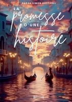 La promesse d'une histoire (French Edition) 2374645495 Book Cover