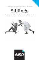 650 Siblings: True Stories of Rivalry, Reunions, and Redemption 0999078895 Book Cover