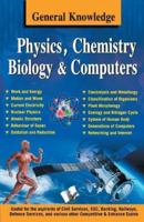 General Knowledge Physics, Chemistry, Biology And Computer 9357941576 Book Cover