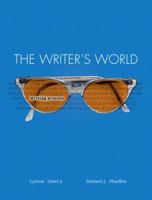 The Writer's World: Writing Process (Writer's World) 0131727672 Book Cover