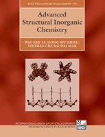 Advanced Structural Inorganic Chemistry (International Union of Crystallography Texts on Crystallography  N 10) 0199216959 Book Cover