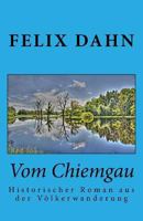 Vom Chiemgau 3861993953 Book Cover